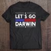 Lets Go Darwin Vintage Usa Flag Let's Go Darwin Ver3 Tee