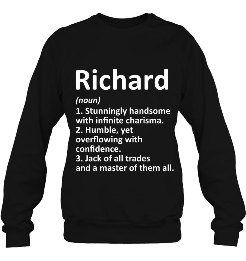 Richard Definition Personalized Name Funny Birthday Gift Sweatshirt
