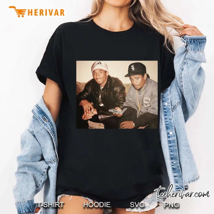 Eazy-E Tupac Shakur Fans Photo Gift Ladies Tee