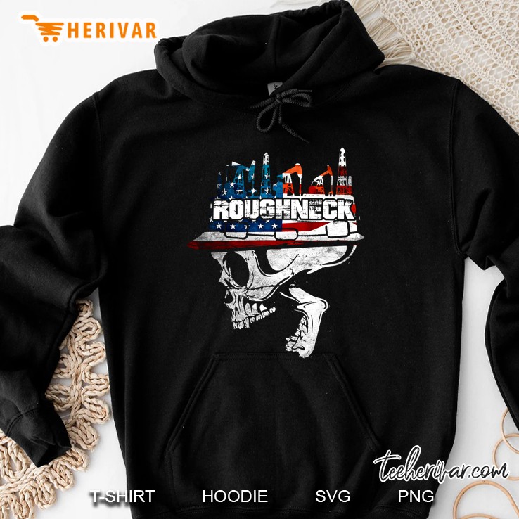 Roughneck Oilfield For Rig Hands Hoodie