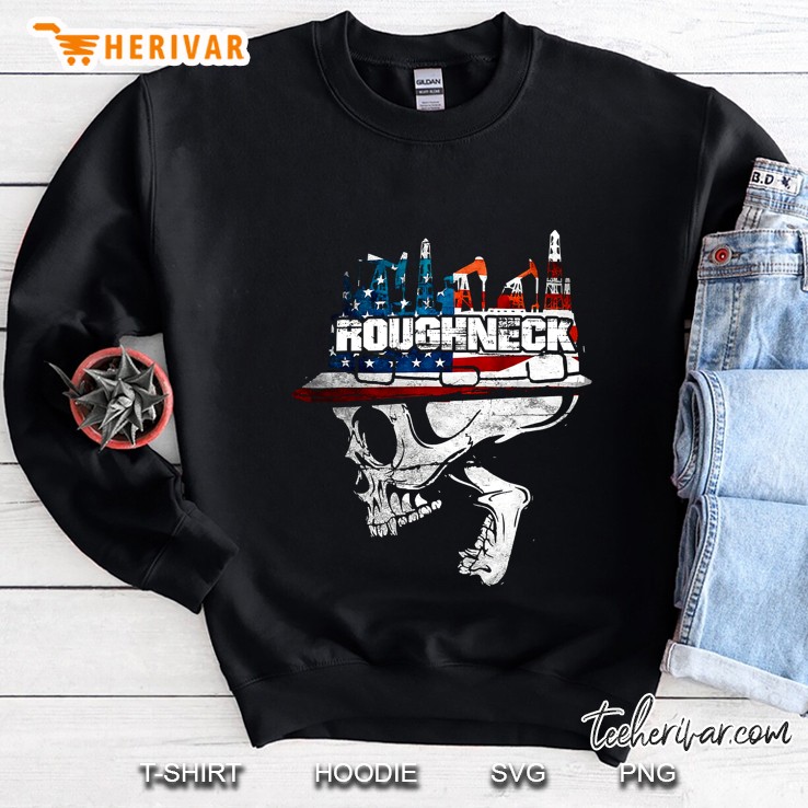 Roughneck Oilfield For Rig Hands Sweatshirt