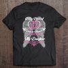 A Big Piece Of My Heart Lives In Heaven She Is My Daughter Pullover Tee
