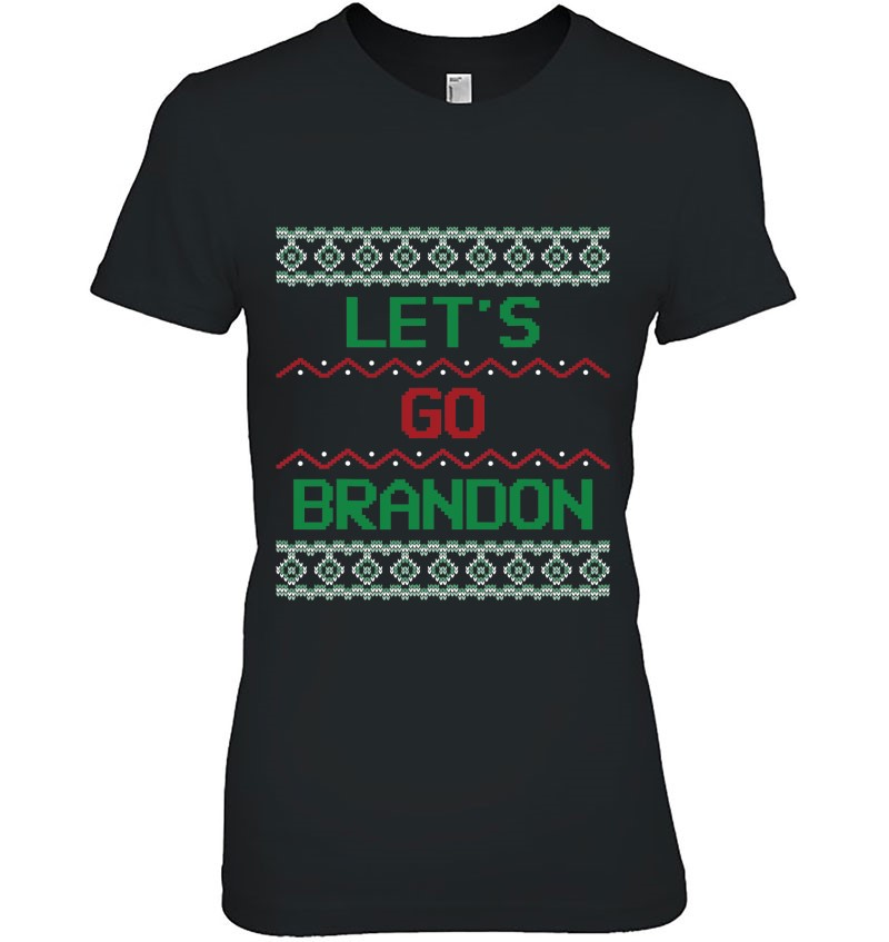 Let's Go Brandon Shirt Ugly Christmas Ladies Tee