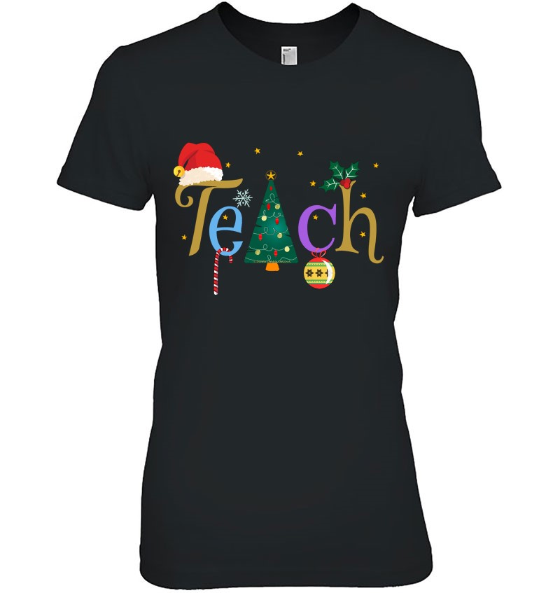 Pretty Teacher's Christmas Teach Holiday Teachers Sweatshirt