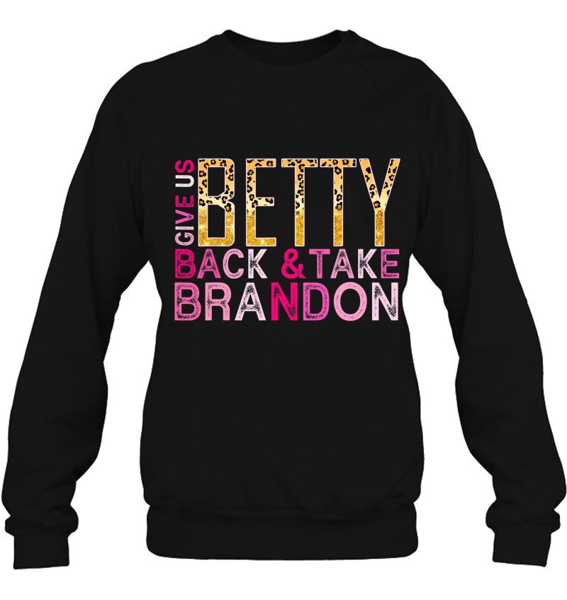Funny Pink Leopard Print Give Us Back Betty And Take Brandon Mugs