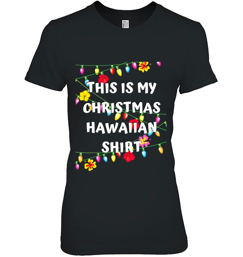 This Is My Christmas Hawaiian Shirt Christmas Hawaiian Sweatshirt