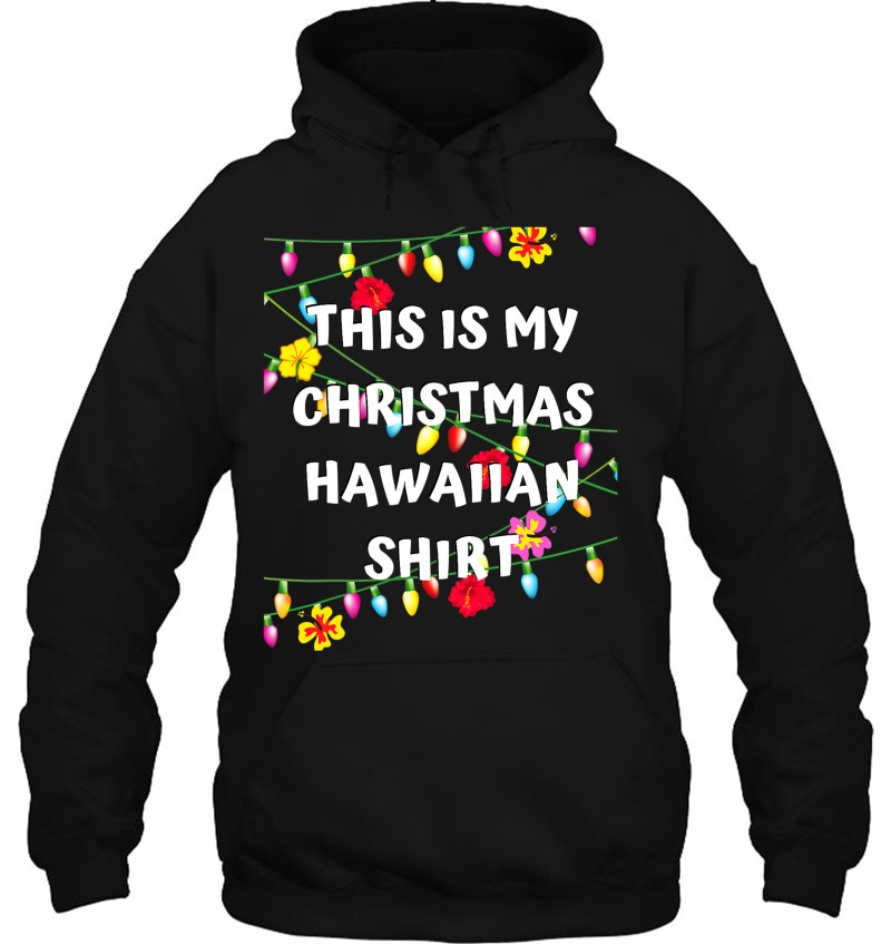This Is My Christmas Hawaiian Shirt Christmas Hawaiian Mugs