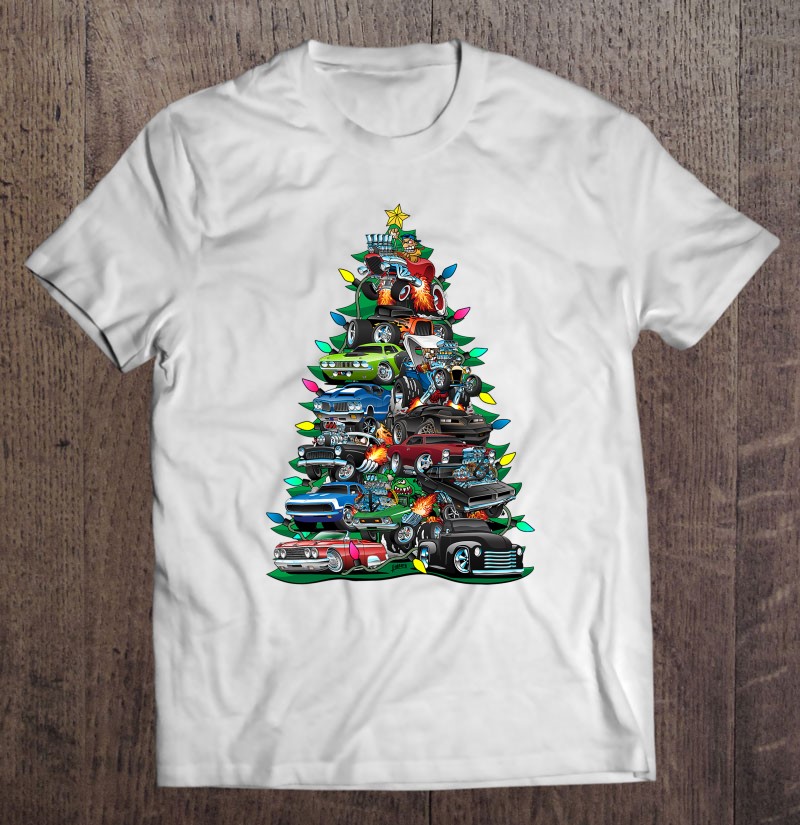 Car Madness Christmas Tree! Classic Muscle Cars And Hot Rods Tee