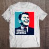 I Smell Commies Ronald Reagan President Funny Quotes Gop Tee