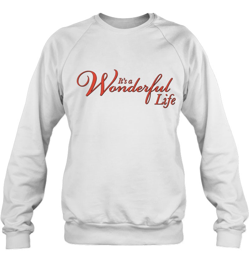It's A Wonderful Life Bedford Falls Sweatshirt