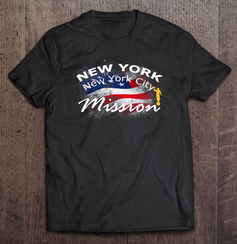 New York New York City Mormon Lds Mission Missionary Gift Shirt