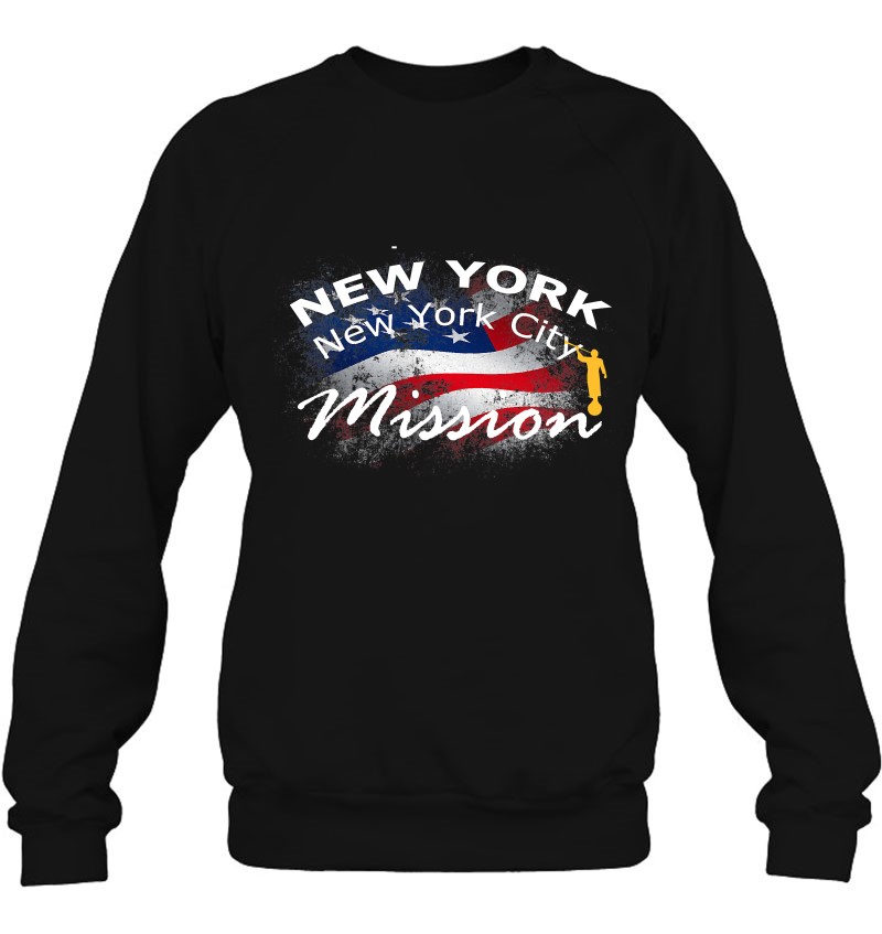 New York New York City Mormon Lds Mission Missionary Gift Sweatshirt