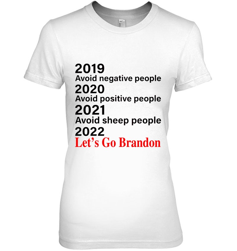 2019 2020 2021 Avoid Sheep People 2022 Let's Go Bandon Ladies Tee