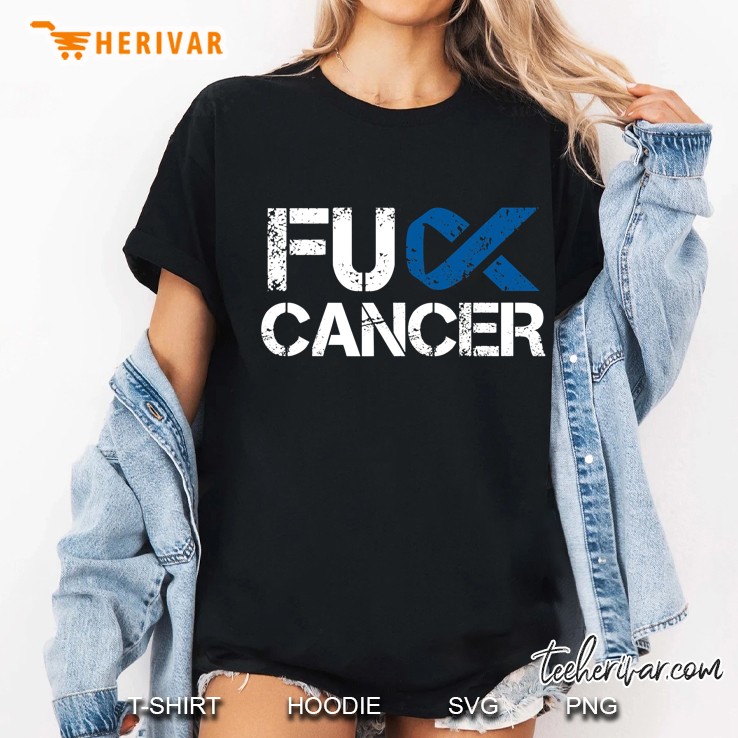 Fuck Cancer Blue Ribbon Colon Cancer Support Ladies Tee