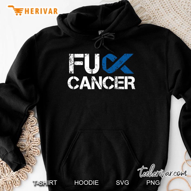 Fuck Cancer Blue Ribbon Colon Cancer Support Hoodie