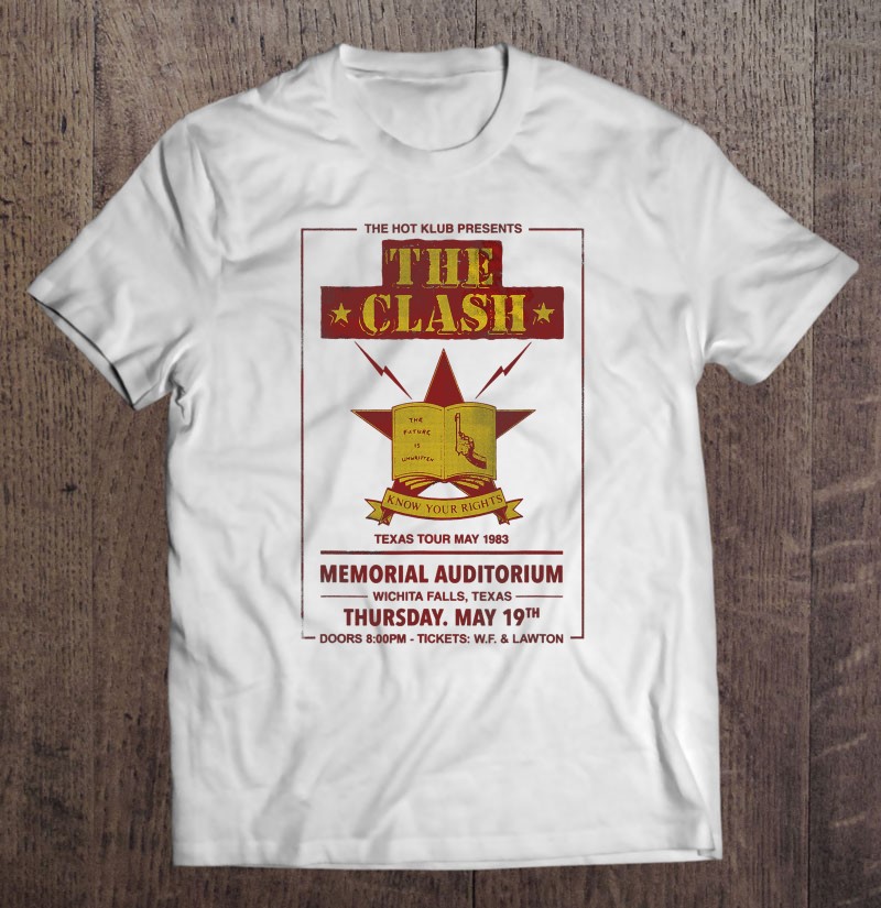 The Clash Texas Tour 83' Wichita Falls T Shirts, Hoodies, Sweatshirts