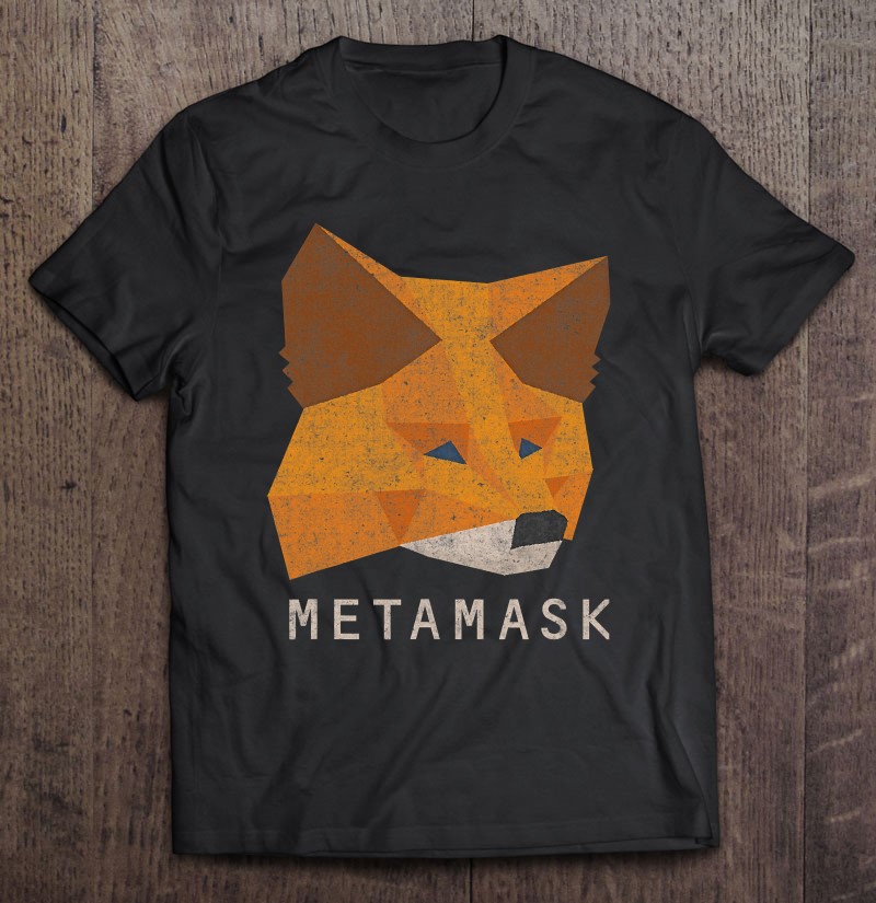 Metamask Fox - Secure Crypto Wallet For Ethereum, Pulsechain Shirt