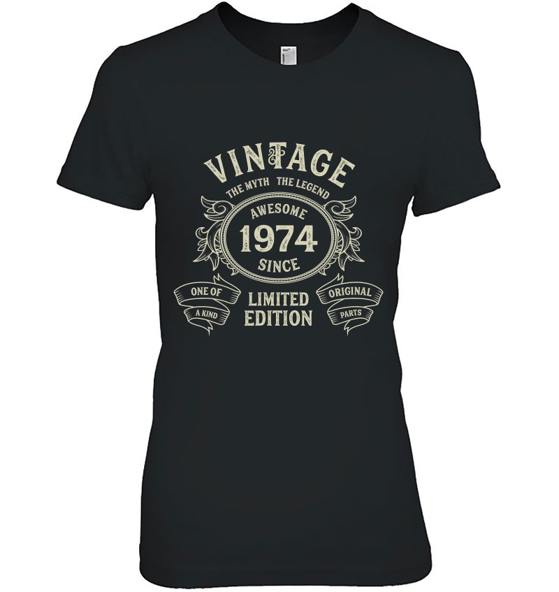 Vintage 1974 Limited Edition Born In 1974 48Th Birthday Gift T-Shirts ...