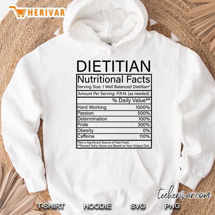 Dietitian Nutritional Facts Funny Sayings Quotes Humor Gift Hoodie