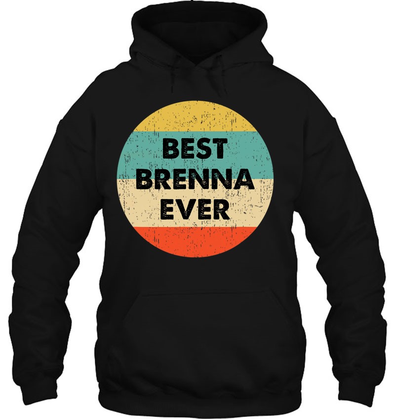 Brenna Name Best Brenna Ever Mugs