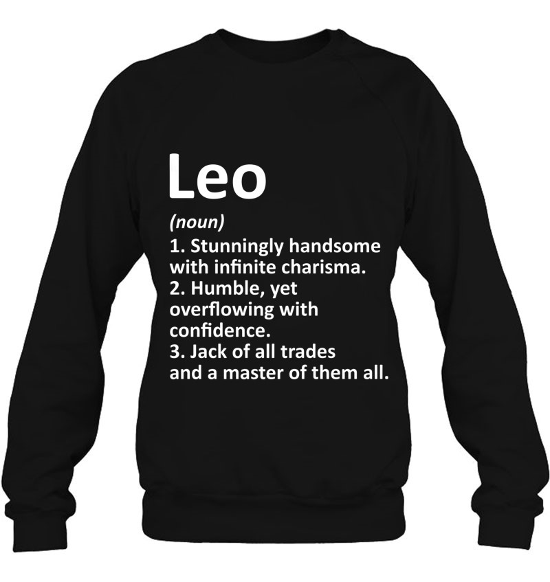 Leo Definition Personalized Name Funny Birthday Gift Idea Premium Sweatshirt