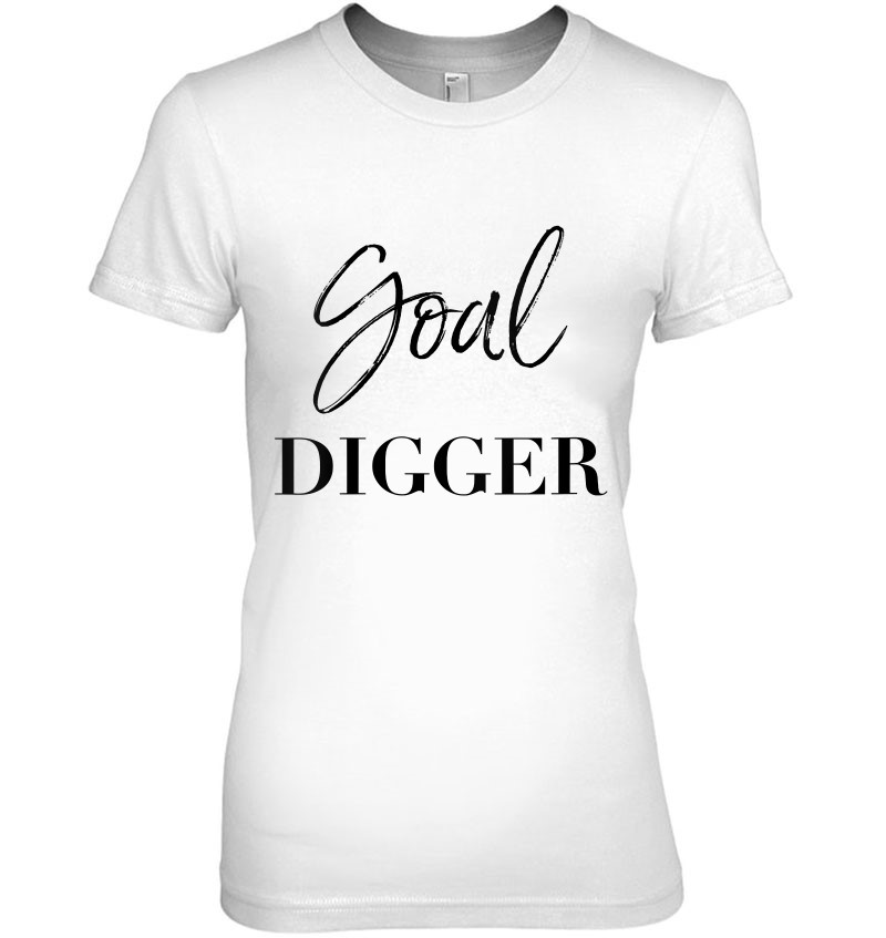 Womens Goal Digger Shirt Gold Digger Entrepreneur Motivational V-Neck
