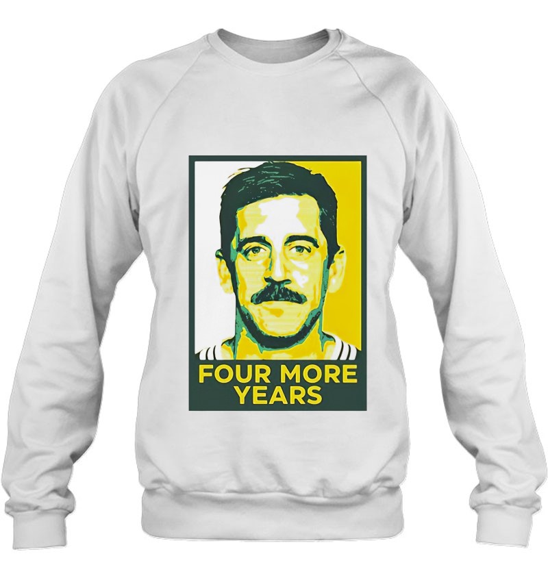 aaron rodgers 4 more years shirt