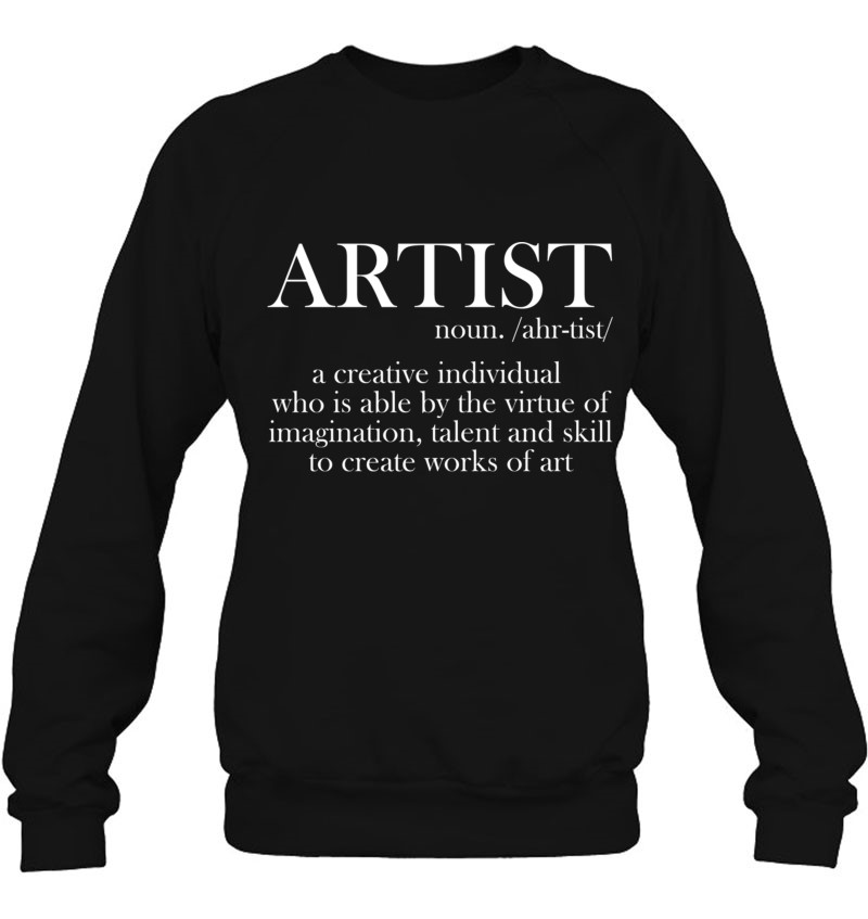 Noun Artist Definition Paintbrush Painter Pullover Sweatshirt