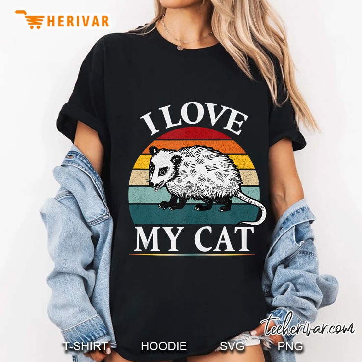 I Love My Cat Opossum Fuuny Possums Tank Top Ladies Tee
