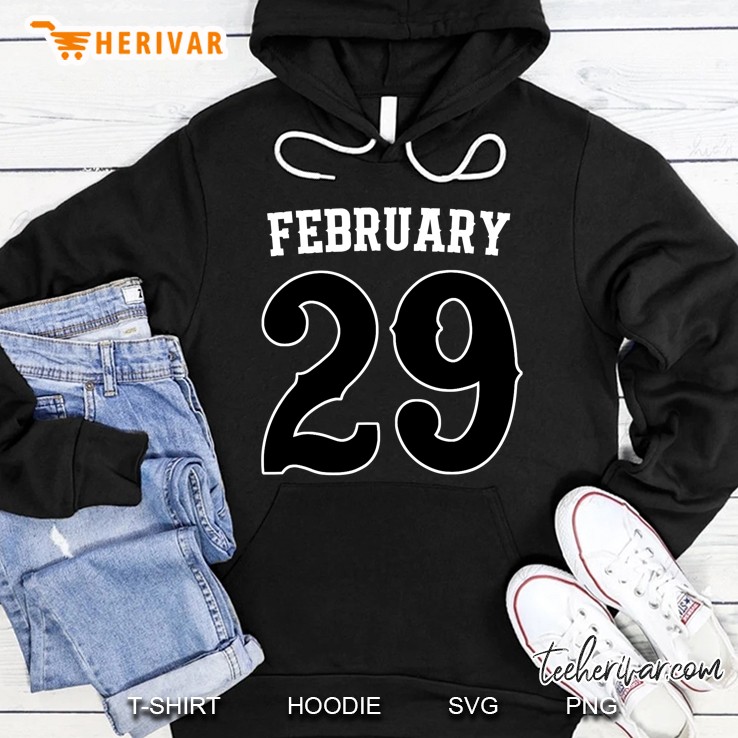 Leap Day Forever Young 2024 February 29Th Leap Year Birthday Hoodie