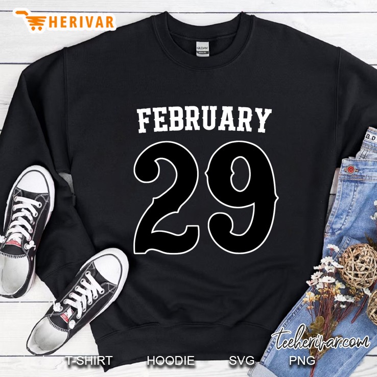Leap Day Forever Young 2024 February 29Th Leap Year Birthday Sweatshirt