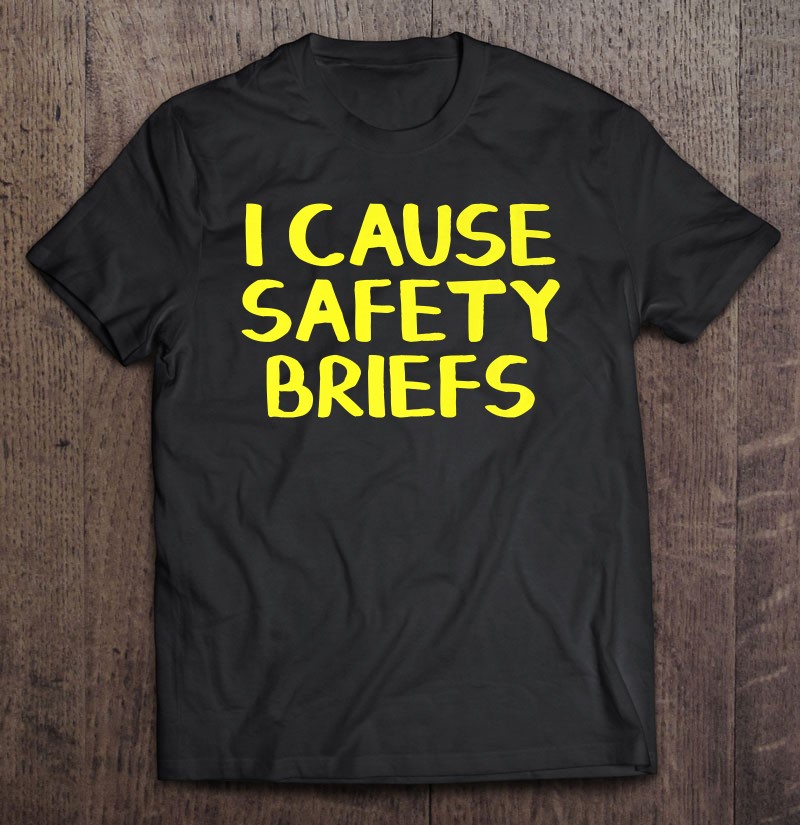 I Cause Safety Briefs Premium