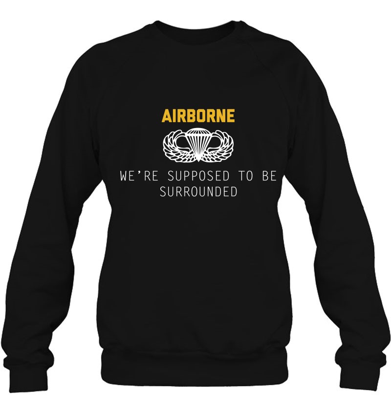 Us Army Airborne Paratrooper Vintage Veteran Soldier Quote Pullover Sweatshirt