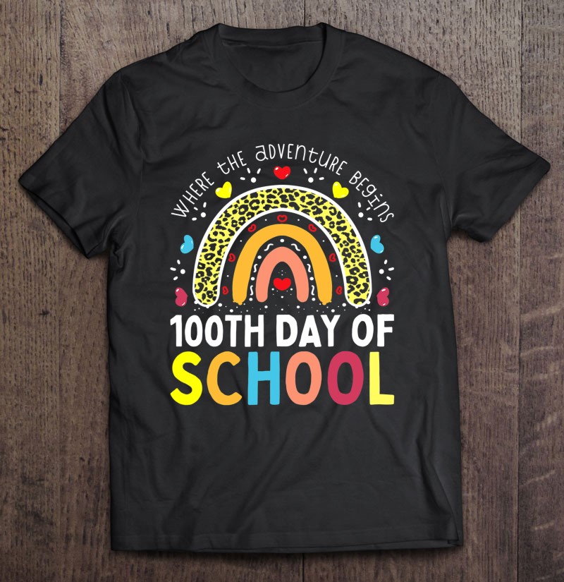 100Th Day Of School Teacher 100 Days Smarter Leopard Rainbow T-Shirts ...
