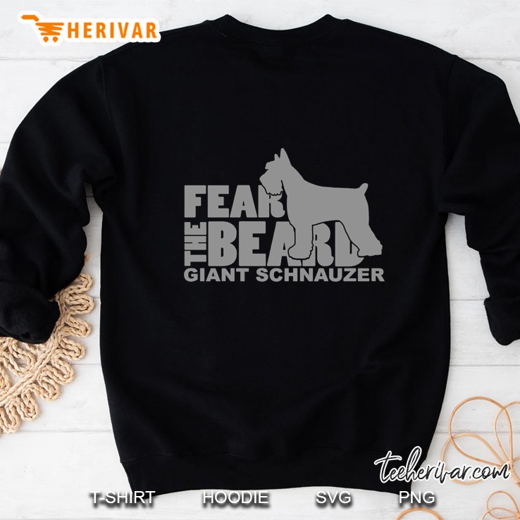 Fear The Beard Giant Schnauzer Pullover Sweatshirt