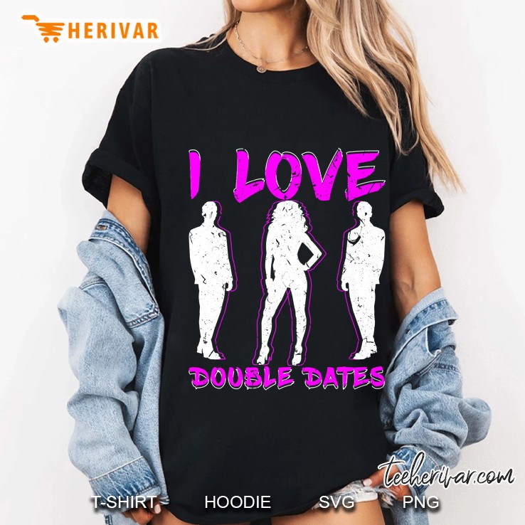 I Love Double Dates Threesome Swinger Hotwife Poly Premium Ladies Tee