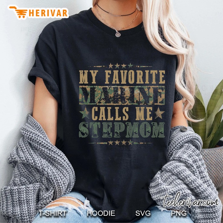 My Favorite Marine Calls Me Stepmom Ladies Tee