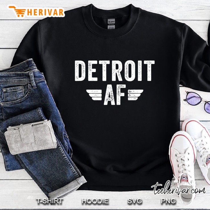 Detroit Af Shirt Motor City Michigan Souvenir Funny Detroit Sweatshirt
