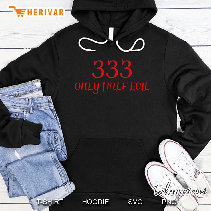 333 Only Half Evil Gothic Hoodie