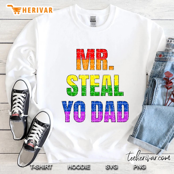 Mens Mister Steal Your Dad Gay Pride Jokes Sweatshirt