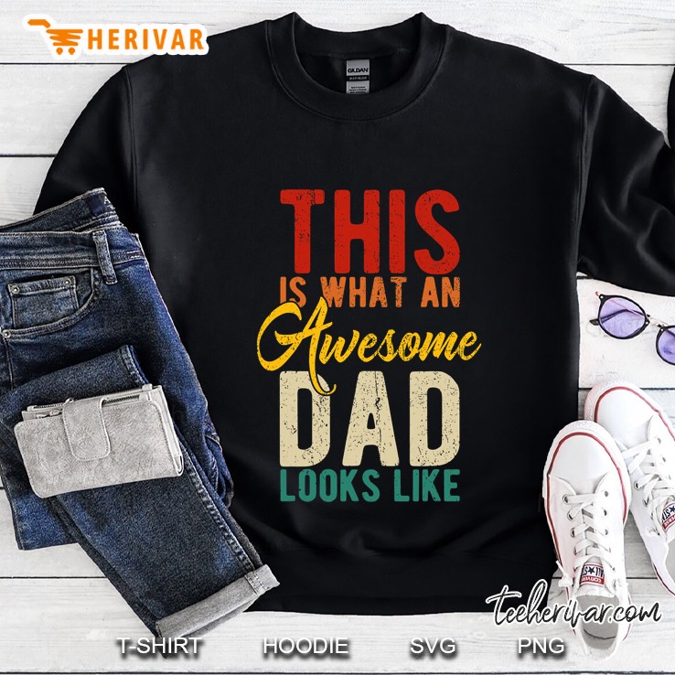 Mens This Is What An Awesome Dad Looks Like Shirts Father