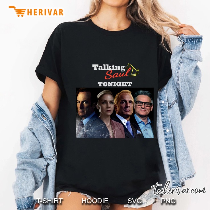 Talking Saul Tonight Better Call Saul Ladies Tee