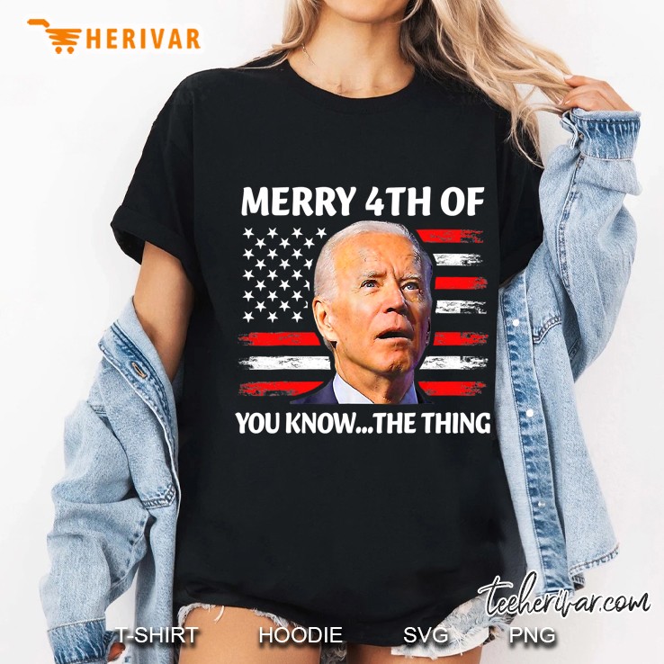 Funny Biden Confused Merry Happy 4Th Of You Know...The Thing Ladies Tee