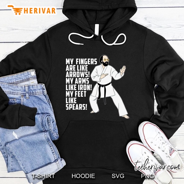 My Fingers Are Like Arrows My Arms Like Iron Hoodie