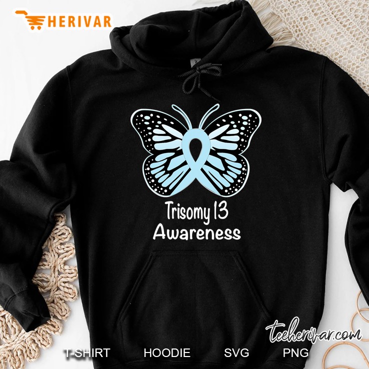 Trisomy 13 Awareness Warrior Support Light Blue Ribbon Hoodie