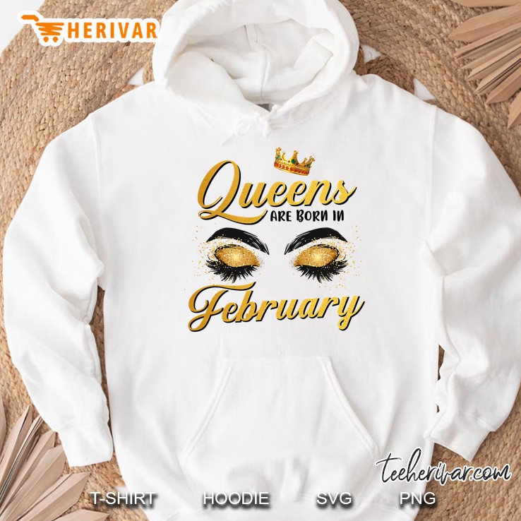 Queens Are Born In February Birthday Queen Hoodie