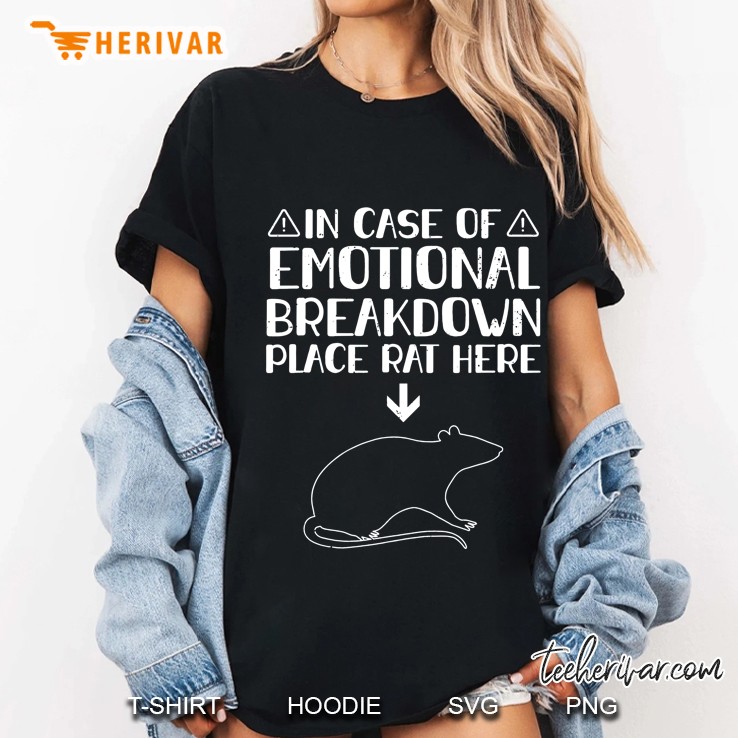 In Case Of Emotional Breakdown Place Rat Here - Rat Lovers Ladies Tee