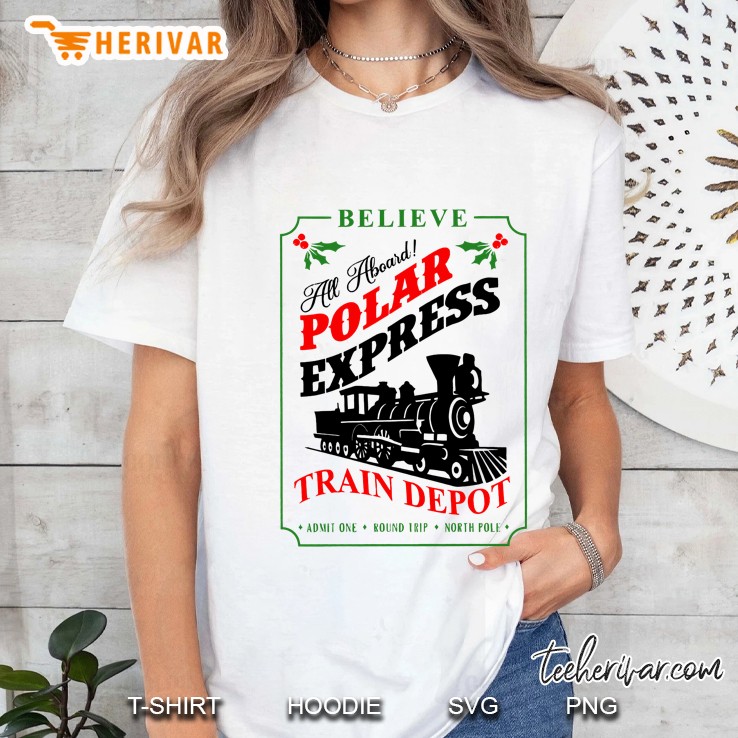 Believe All Aboard Polar Express Train Depot Christmas Ladies Tee