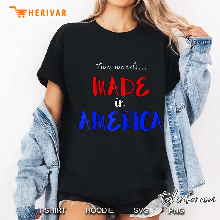 Two Words Made In America Funny President Bidens Pilosa Raglan Baseball Ladies Tee
