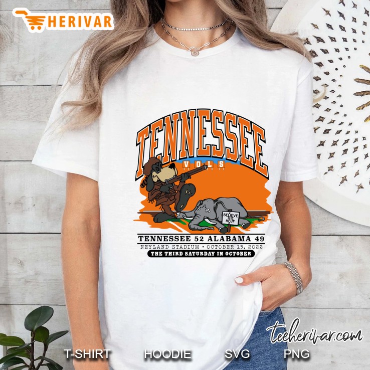 Tennessee Vols 52 Alabama 49 The Third Saturday In October Ladies Tee